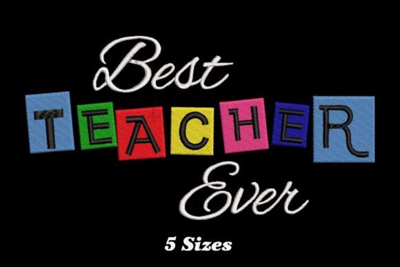 h1Best Teacher Ever Leading with Love: A Charmed Addition to Your Embroidery Lineup/h1